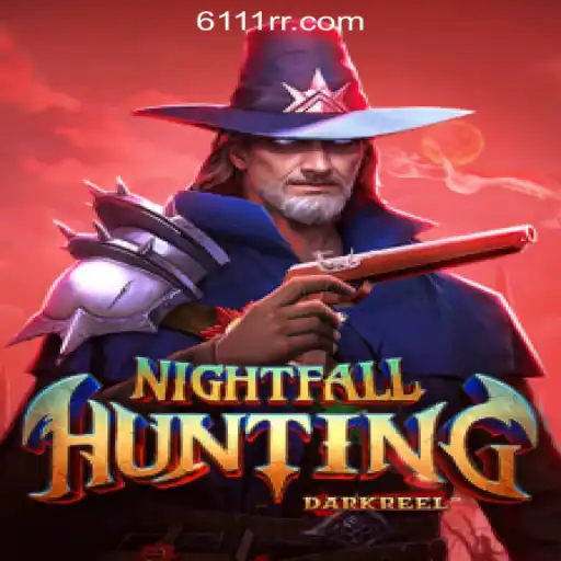Discover the Thrills of NightfallHunting: A Deep Dive into the Game and 61RR.com Oficial Slots Brasil #1